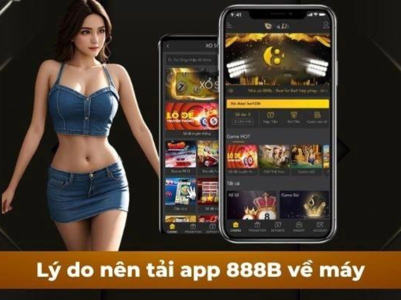 Tác dụng của việc tải app 888b thành công